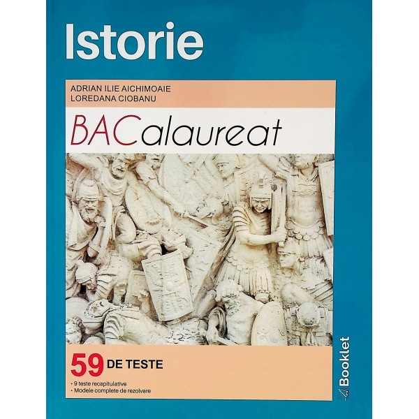 Istorie - Bacalaureat, 59 de teste