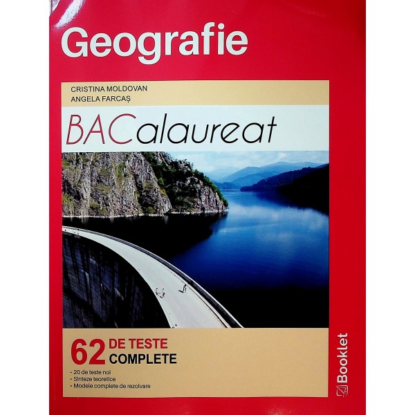 Geografie - Bacalaureat. 62 de teste complete