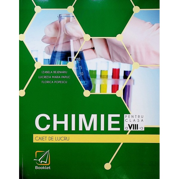 Chimie, clasa a VIII-a. Caiet de lucru
