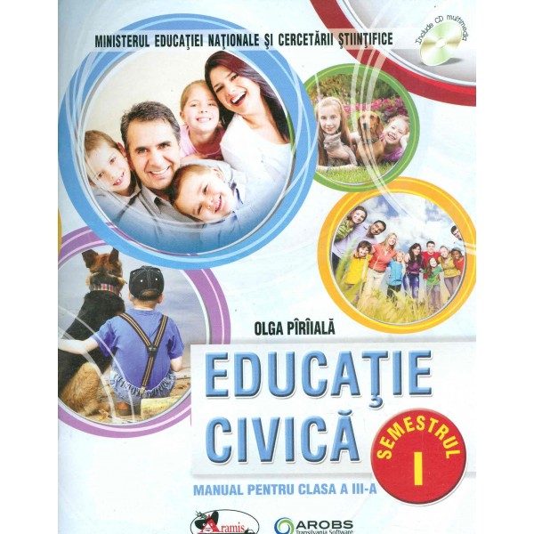 Educatie civica, clasa a III-a, semestrul I-II cu CD