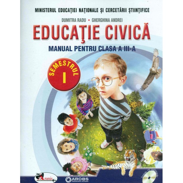 Educatie civica, clasa a III-a, semestrul I-II cu CD