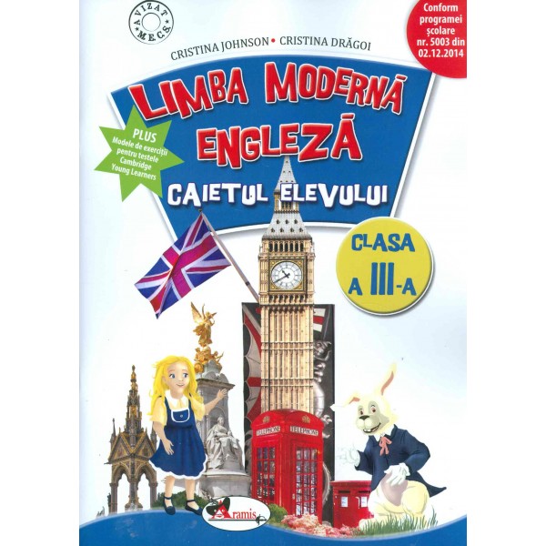 Limba moderna engleza: caietul elevului, clasa a III-a