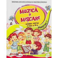 Muzica si miscare, clasa a...