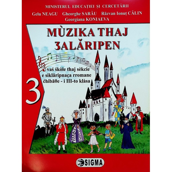 Muzika thaj 3alaripen - vas skole thaj sekcie e siklaripnaca rromane chibaoe - i III-to klasa