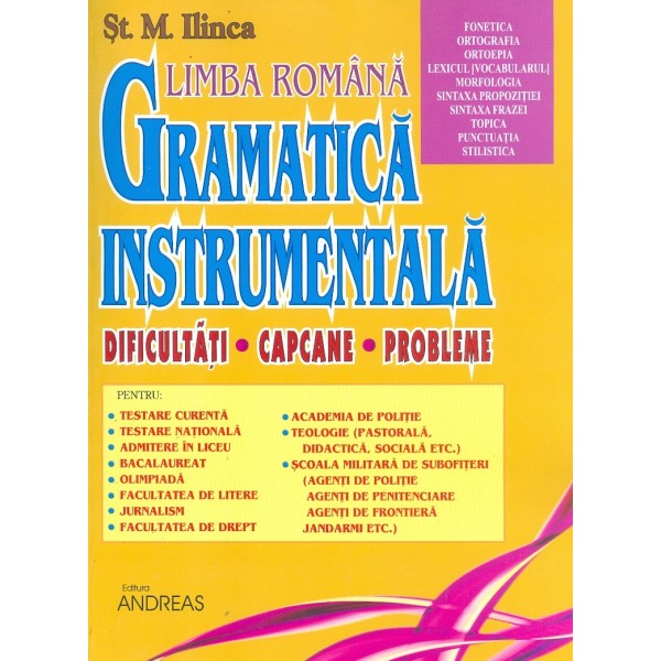 Limba romana - Gramatica instrumentala, vol. II - Dificultati-Capcane-Probleme