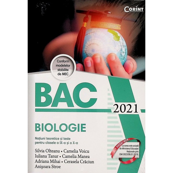 Biologie - Bac, 2021 - Notiuni teoretice si teste pentru clasele a IX-a si a X-a