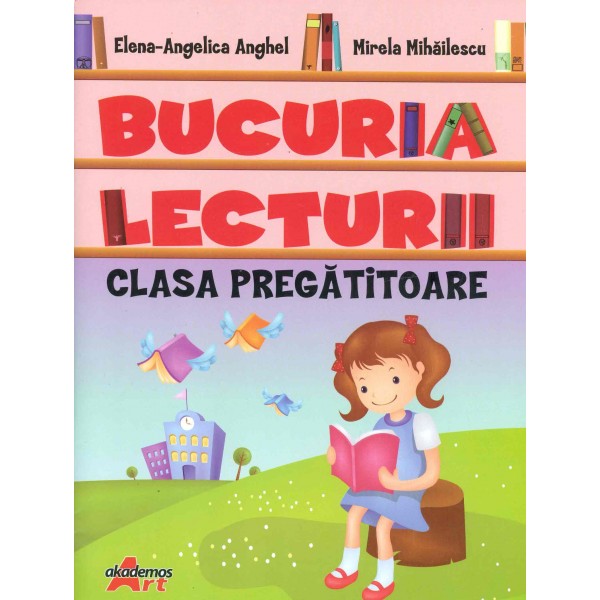 Bucuria lecturii, clasa pregatitoare