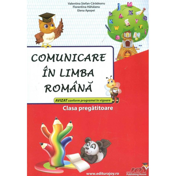 Comunicare in limba romana. Clasa pregatitoare