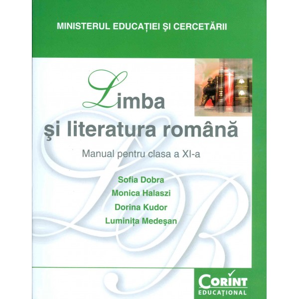 Limba si literatura romana, clasa a XI-a
