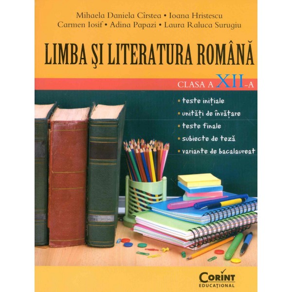 Limba si literatura romana, clasa a XII-a