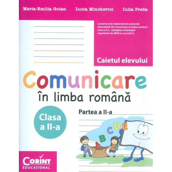 Comunicare in limba romana - Caietul elevului, clasa a II-a, partea a II-a