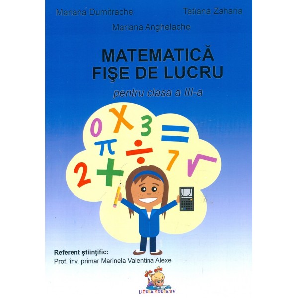 Matematica - Fise de lucru pentru clasa a III-a