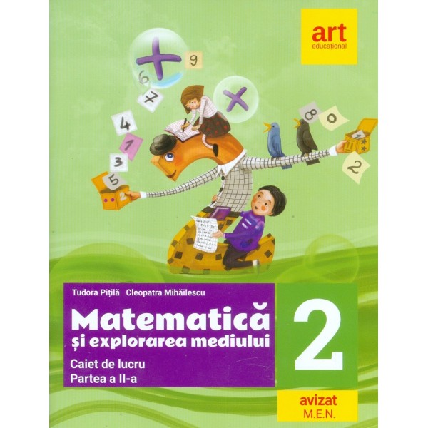 matematica si explorarea mediului, clasa a II-a, partea a II-a. Caiet de lucru