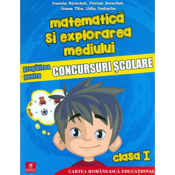 Matematica si explorarea mediului, clasa I. Pregatirea pentru concursuri scolare