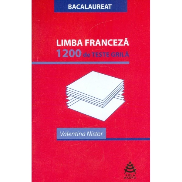 Limba franceza - 1200 de teste grila