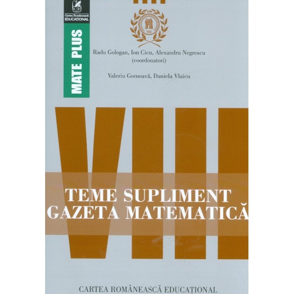 Teme supliment, clasa a VIII-a - Gazeta matematica (2008-2015)