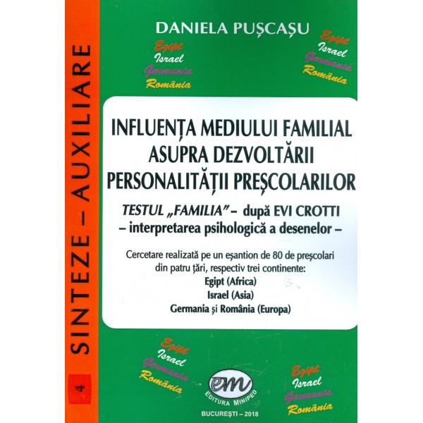 Influenta mediului familial asupra dezvoltarii personalitatii prescolarilor. Testul-Familia- dupa Evi Crotti - Interpretarea psi