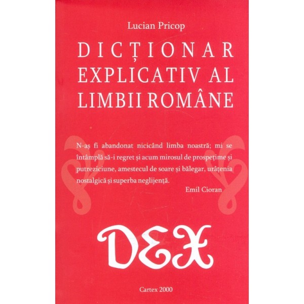 Dictionar explicativ al limbii romane