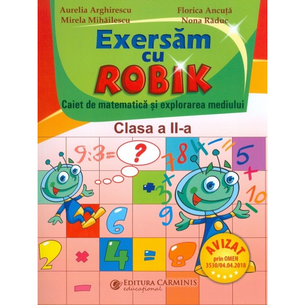 Exersam cu Robik. Caiet de matematica si explorarea  mediului, clasa a II-a