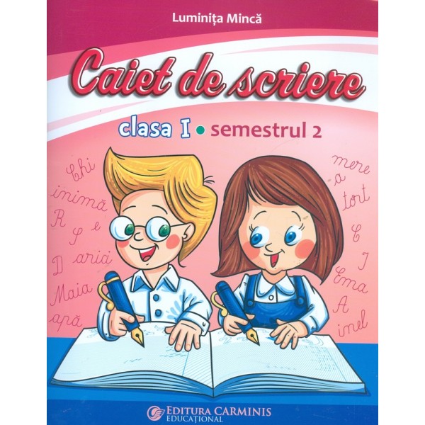 Caiet de scriere, clasa I, semestrul II