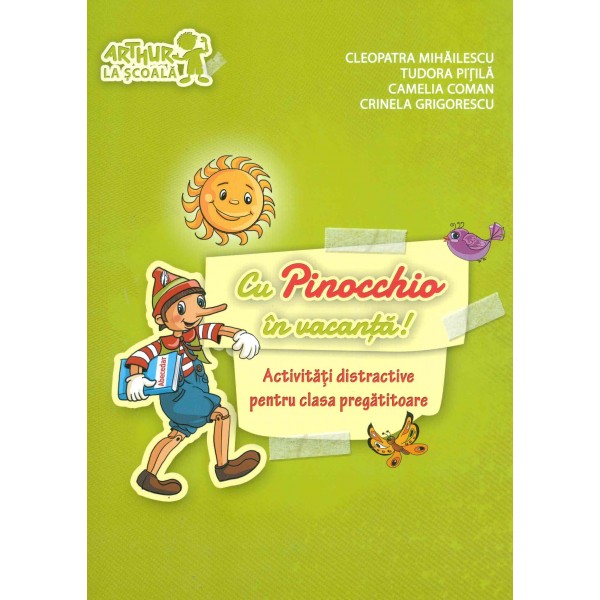 Cu Pinocchio in vacanta! Activitati distractive pentru clasa pregatitoare