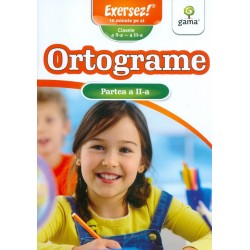 Ortograme, partea a II-a, clasele a II-a - a III-a