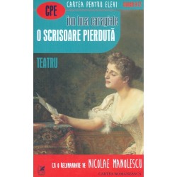 O scrisoare pierduta. Teatru