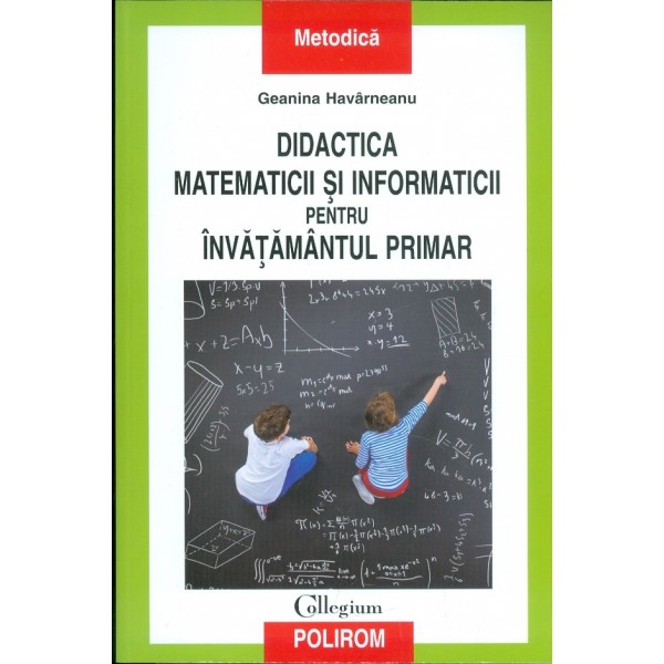 Didactica Matematicii si Informaticii Pentru Invatamantul Primar