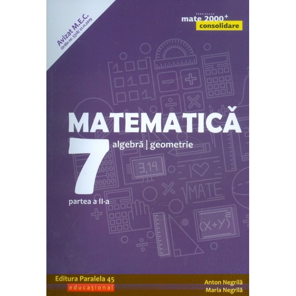 Matematica, clasa a VII-a, partea a II-a - Algebra, geometrie