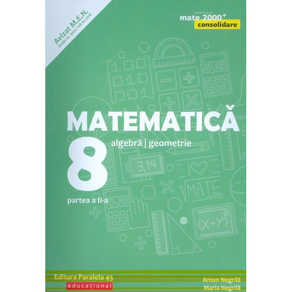 Matematica, clasa a VIII-a, partea a II-a - Algebra, geometrie
