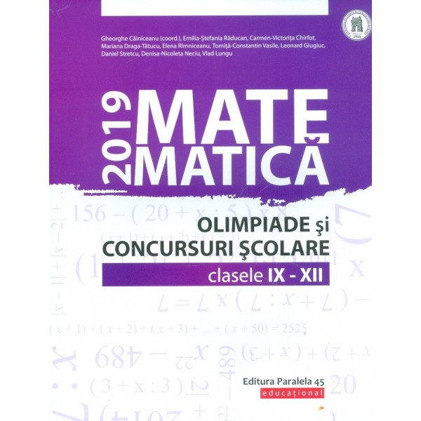 Matematica, clasele IX-XII - Olimpiade si concursuri scolare