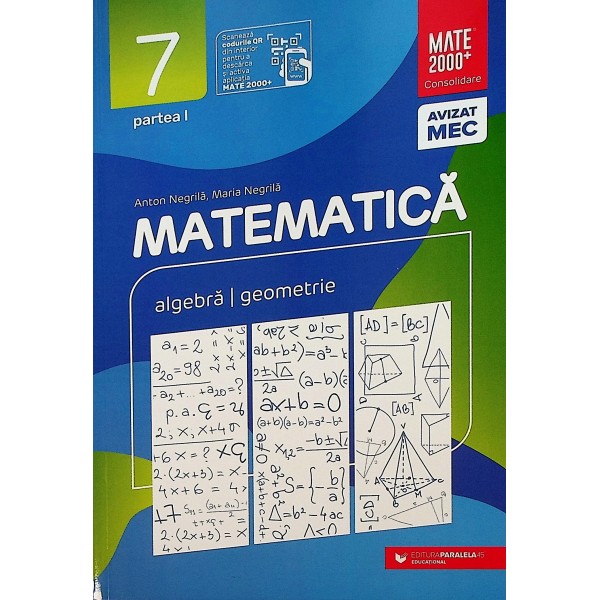Matematica, clasa a VII-a, partea I - Algebra, geometrie