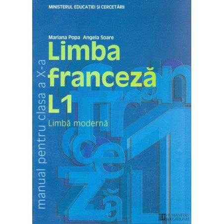 Limba franceza L1, clasa a X-a