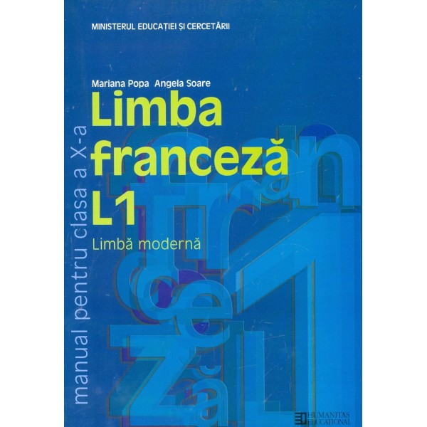 Limba franceza L1, clasa a X-a
