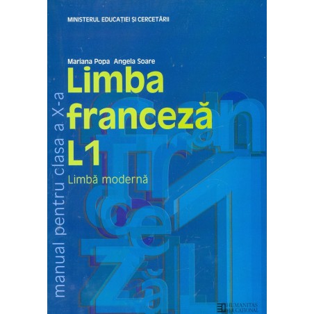 Limba franceza L1, clasa a X-a