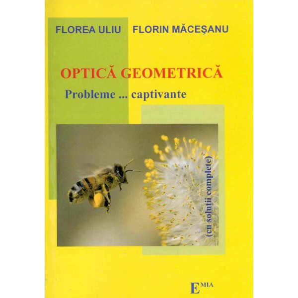 Optica geometrica - Probleme... captivante (cu solutii complete)
