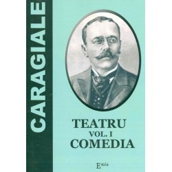 Teatru, vol. I - Comedia