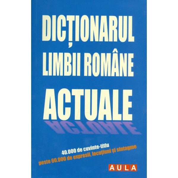 Dictionarul limbii romane actuale