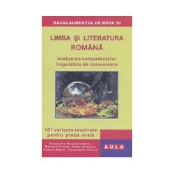 Limba si literatura romana:...
