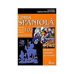 Limba spaniola (L2), clasa a X-a