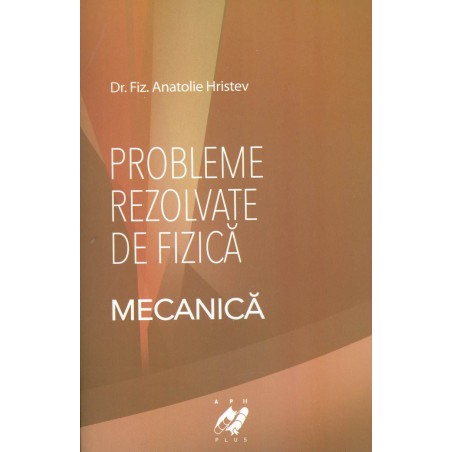Mecanica - Probleme...