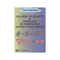 Culegere de exercitii si probleme de matematica pentru ciclul primar
