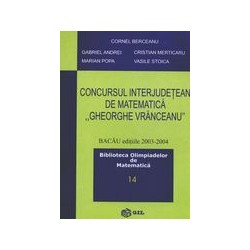 Concursul interjudetean de matematica Gheorghe Vranceanu