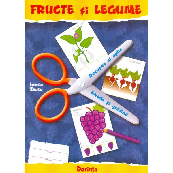 Fructe si legume