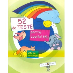 52 de teste pentru copilul...