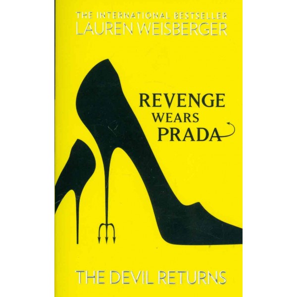 Revenge Wears Prada. The Devil Returns