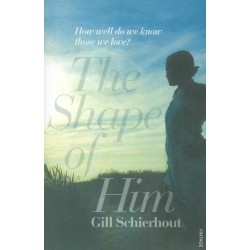 The Shape of Him