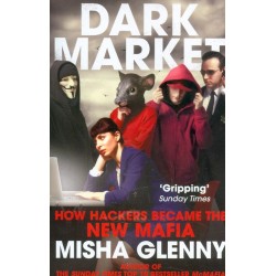 Dark Market. How Hackers...
