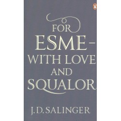 For Esme - With Love and...