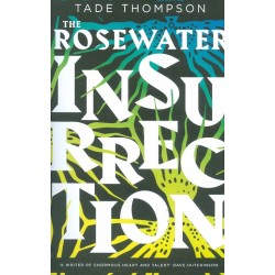 The Rosewater Insurrection